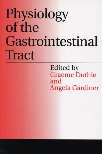 Cover of Physiology of the Gastrointestinal Tract