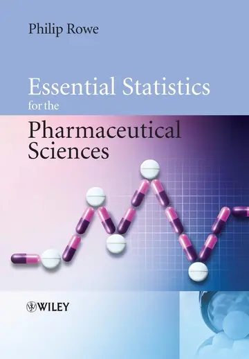 Cover of Essential Statistics for the Pharmaceutical Sciences