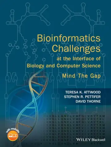 Cover of Bioinformatics Challenges at the Interface of Biology and Computer Science
