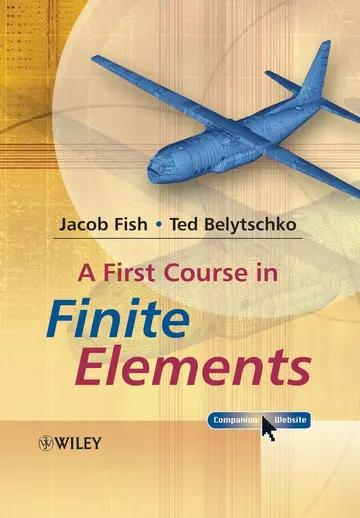 Cover of A First Course in Finite Elements