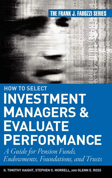 Cover of How to Select Investment Managers and Evaluate Performance