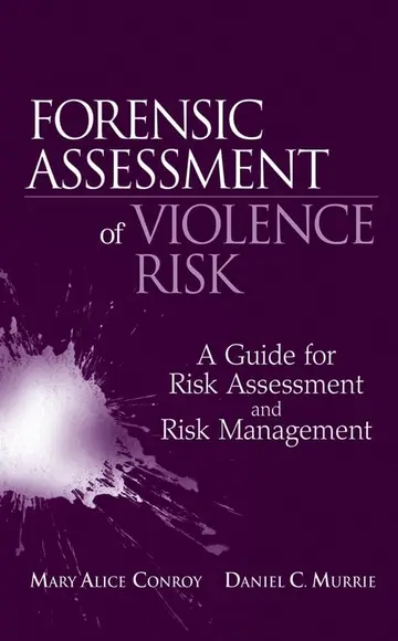 Cover of Forensic Assessment of Violence Riks A Guide for Risk Assessment & Risk Management