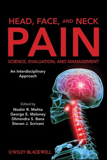 Cover of Head, Face, and Neck Pain Science, Evaluation, and Management