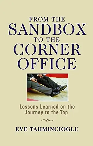 Cover of From the Sandbox to the Corner Office