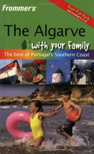Cover of Frommer's the Algarve with Your Family