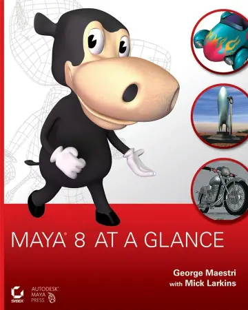 Cover of Maya® 8 at a Glance