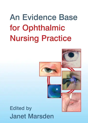 Cover of An Evidence Base for Ophthalmic Nursing Practice