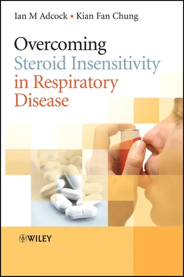 Cover of Overcoming Steroid Insensitivity in Respiratory Disease