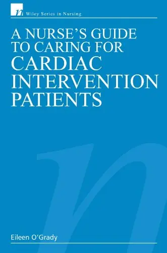 Cover of A Nurse's Guide to Caring for Cardiac Intervention Patients
