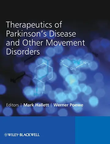 Cover of Therapeutics of Parkinson's Disease and Other Movement Disorders