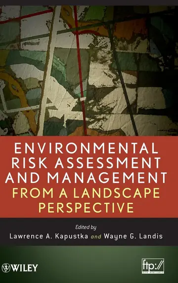Cover of Environmental Risk Assessment and Management from a Landscape Perspective