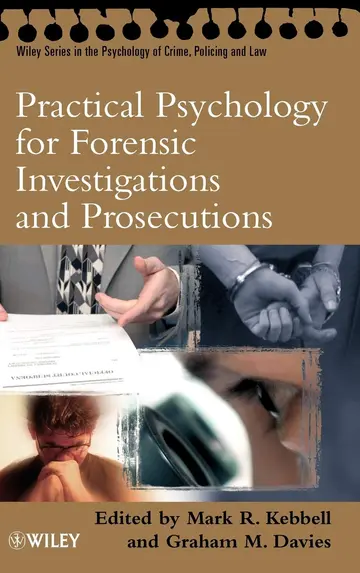 Cover of Practical Psychology for Forensic Investigations and Prosecutions