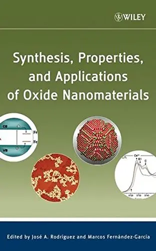 Cover of Synthesis, Properties, and Applications of Oxide Nanomaterials