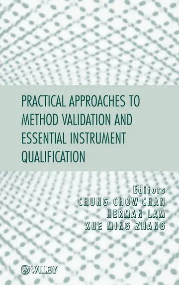 Cover of Practical Approaches to Method Validation and Essential Instrument Qualification