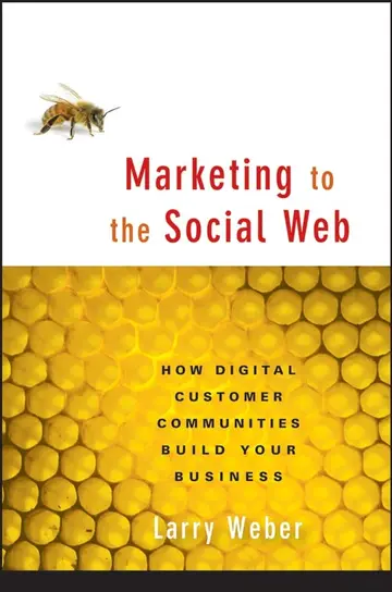 Cover of Marketing to the Social Web