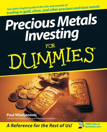 Cover of Precious Metals Investing for Dummies