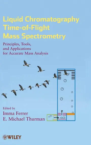 Cover of Liquid Chromatography Time-Of-Flight Mass Spectrometry