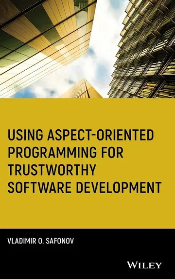 Cover of Using Aspect-Oriented Programming for Trustworthy Software Development