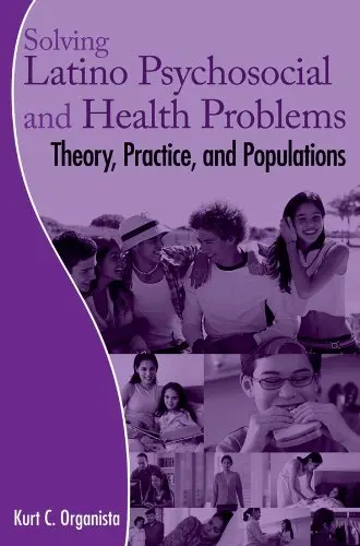 Cover of Solving Latino Psychosocial and Health Problems