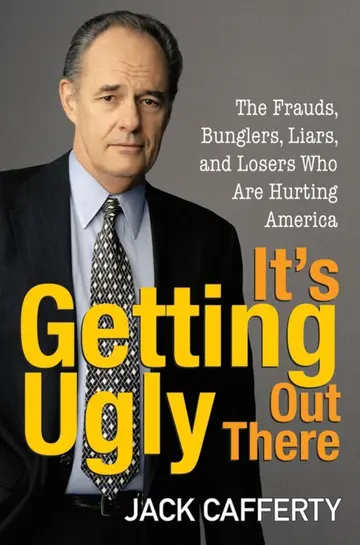 Cover of It's Getting Ugly Out There