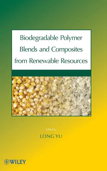 Cover of Biodegradable Polymer Blends and Composites from Renewable Resources