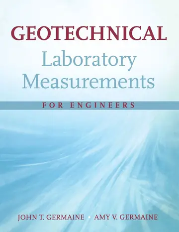 Cover of Geotechnical Laboratory Measurements for Engineers