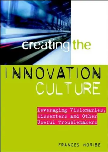 Cover of Creating the Innovation Culture