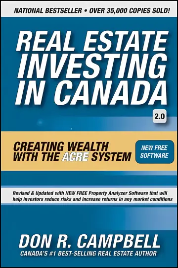 Cover of Real Estate Investing in Canada - Creating Wealth with the ACRE System 2e