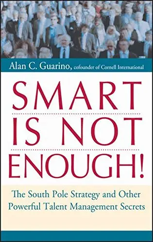 Cover of Smart Is Not Enough!