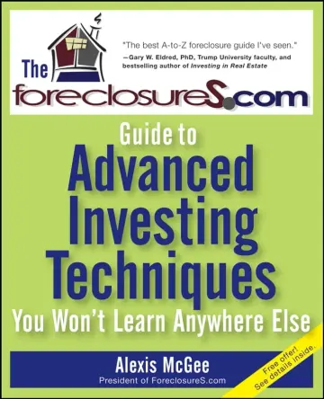 Cover of The Foreclosures.com Guide to Real Estate Investing Secrets You Won't Learn Anywhere Else