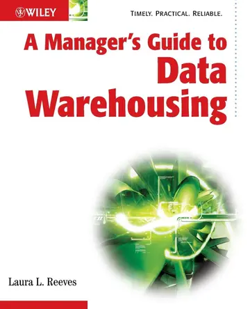 Cover of A Managerâ€²s Guide to Data Warehousing