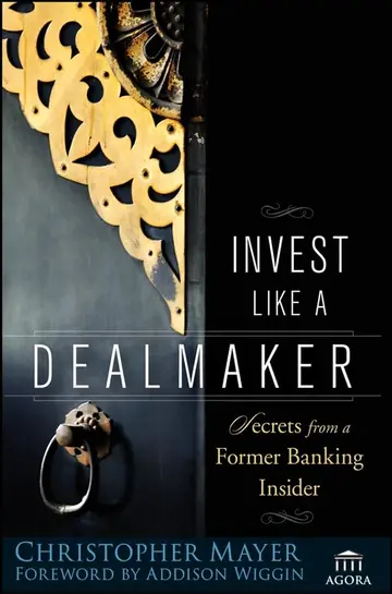 Cover of Invest Like a Dealmaker