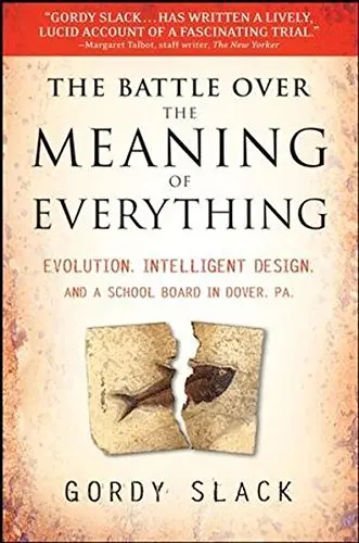 Cover of The Battle Over the Meaning of Everything
