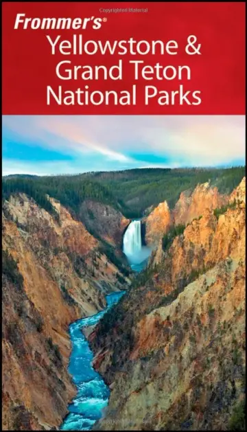Cover of Frommer's Yellowstone and Grand Teton National Parks