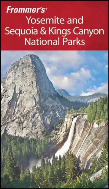 Cover of Frommer′s® Yosemite and Sequoia & Kings Canyon National Parks
