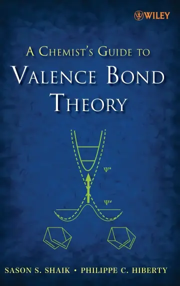 Cover of A Chemist's Guide to Valence Bond Theory