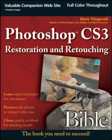 Cover of Photoshop® CS3 Restoration and Retouching Bible