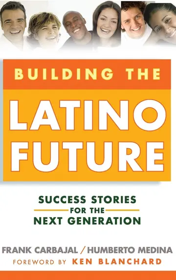 Cover of Building the Latino Future