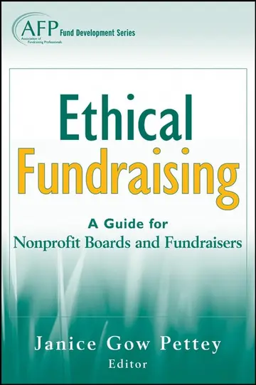 Cover of Ethical Fundraising: A Guide for Nonprofit Boards and Fundraisers (AFP Fund Development Series) (The AFP/Wiley Fund Development Series)