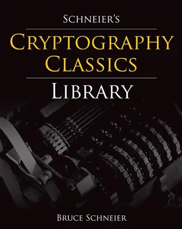 Cover of Schneier′s Cryptography Classics Library