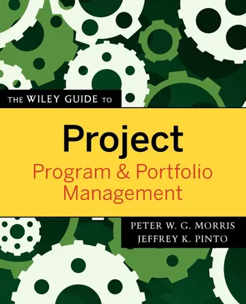 Cover of The Wiley Guide to Project, Program, and Portfolio Management