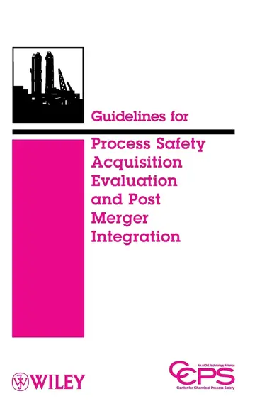 Cover of Guidelines for Process Safety Acquistion Evaluation and Post Merger Intergration