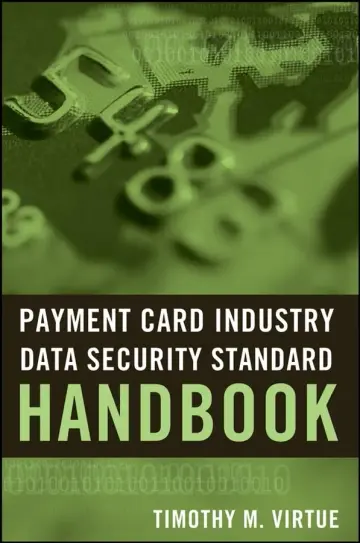 Cover of Payment Card Industry Data Security Standard Handbook