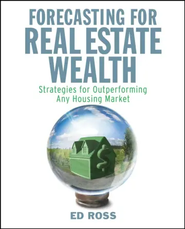 Cover of Forecasting for Real Estate Wealth