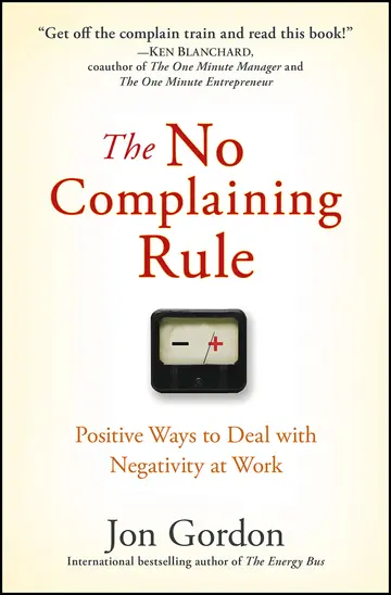 Cover of The No Complaining Rule