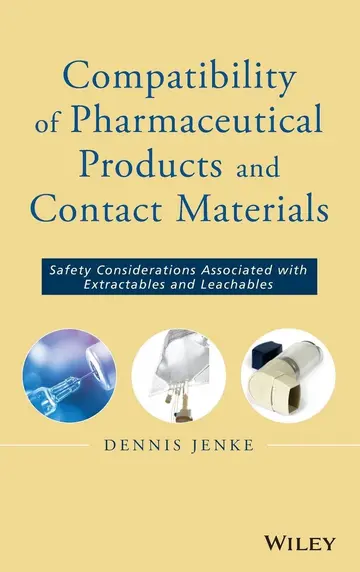 Cover of Compatibility of Pharmaceutical Solutions and Contact Materials