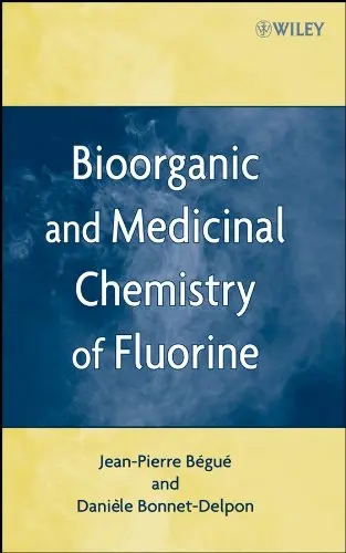 Cover of Bioorganic and Medicinal Chemistry of Fluorine