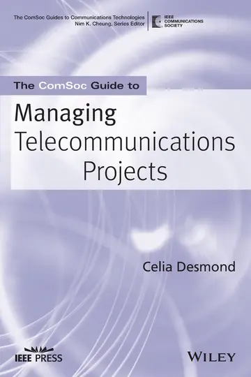 Cover of The ComSoc Pocket Guide to Managing Telecommunications Projects