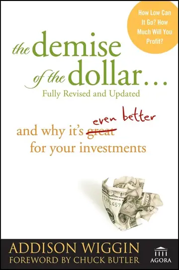 Cover of The Demise of the Dollar