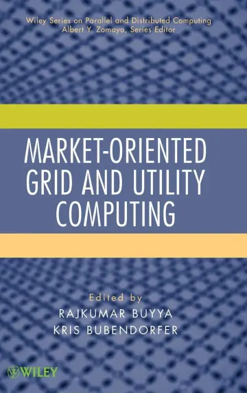 Cover of Market-Oriented Grid and Utility Computing
